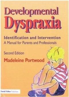 Developmental Dyspraxia - Portwood, Madeleine