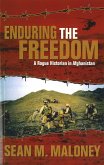 Enduring the Freedom: A Rogue Historian in Afghanistan