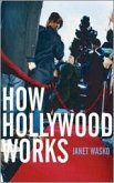 How Hollywood Works