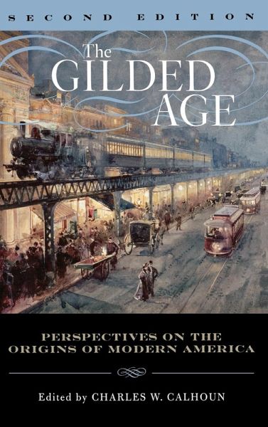 Gilded Age Gilded Age