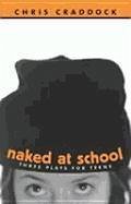 Naked at School - Craddock, Chris