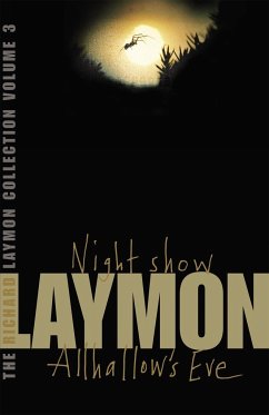 The Richard Laymon Collection Volume 3: Night Show & Allhallow's Eve - Laymon, Richard