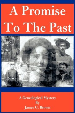 A Promise to the Past - Brown, James G.