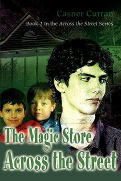 The Magic Store Across the Street - Curran, Casner