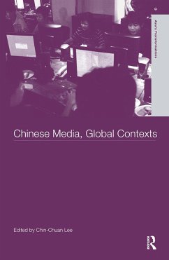 Chinese Media, Global Contexts - Chin-Chuan, Lee