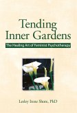 Tending Inner Gardens