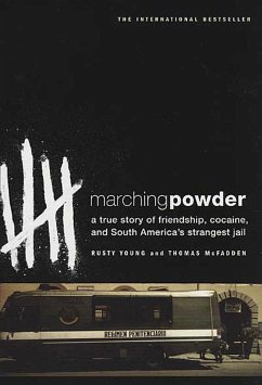 Marching Powder - McFadden, Thomas; Young, Rusty