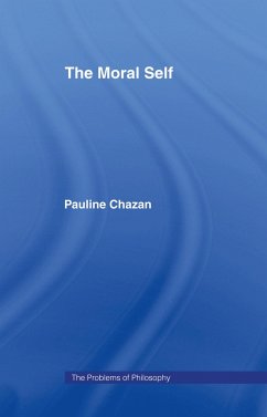 The Moral Self - Chazan, Pauline