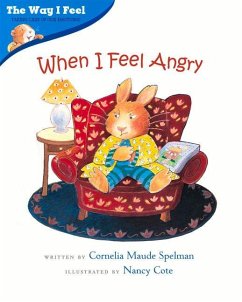 When I Feel Angry - Spelman, Cornelia Maude