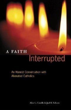 A Faith Interrupted - Camille, Alice; Schorn, Joel R