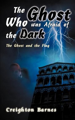 The Ghost Who Was Afraid of the Dark - Barnes, Creighton