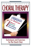 Choral Therapy