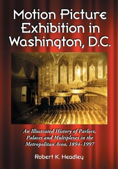 Motion Picture Exhibition in Washington, D.C. - Headley, Robert K.