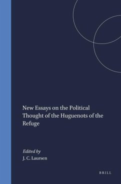 New Essays on the Political Thought of the Huguenots of the Refuge