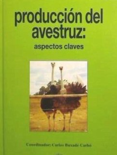 Producción del avestruz : aspectos clave