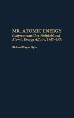 Mr. Atomic Energy - Dyke, Richard Wayne