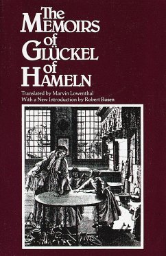The Memoirs of Glückel of Hameln - Gluckel