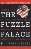 The Puzzle Palace: Inside America's Most Secret Intelligence Organization