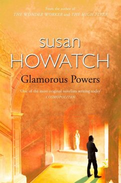Glamorous Powers - Howatch, Susan