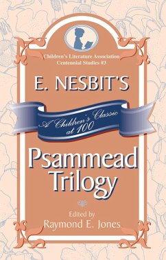 E. Nesbit's Psammead Trilogy