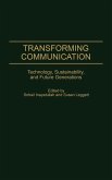 Transforming Communication