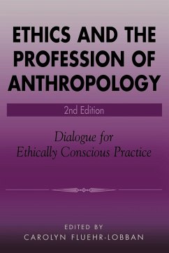 Ethics and the Profession of Anthropology