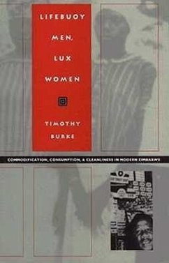 Lifebuoy Men, Lux Women - Burke, Timothy
