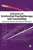 Dictionary of Existential Psychotherapy and Counselling