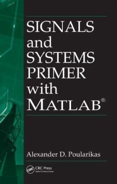 Signals and Systems Primer with MATLAB - Poularikas, Alexander D