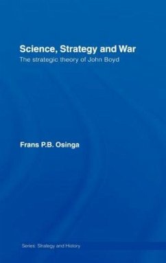 Science, Strategy and War - Osinga, Frans P B