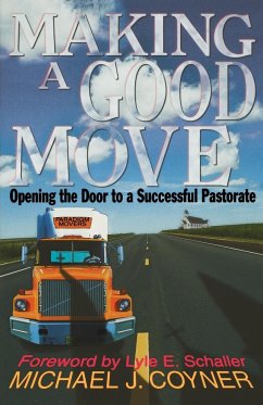 Making a Good Move - Coyner, Michael J.