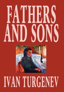 Fathers and Sons by Ivan Turgenev, Fiction, Classics, Literary