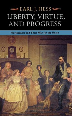 Liberty, Virtue, and Progress - Hess, Earl J