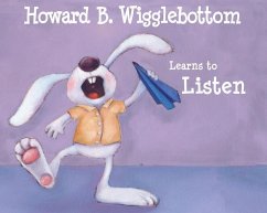 Howard B. Wigglebottom Learns to Listen - Ana, Reverend; Binkow, Howard