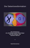 Die Datentransformation Die Datentransformation