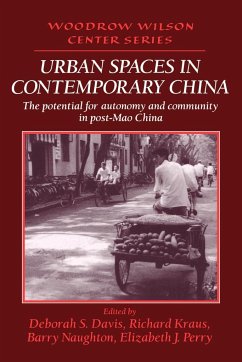 Urban Spaces in Contemporary China - Davis Et Al; Davis Et Al, Et Al