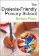 The Dyslexia-Friendly Primary School - Bild 1