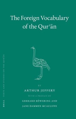 The Foreign Vocabulary of the Qur'ān - Jeffery, Arthur