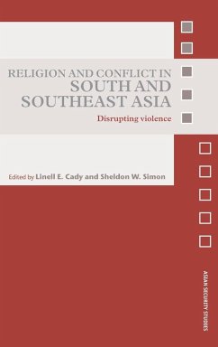 Cover Religion and Conflict in South and Southeast Asia