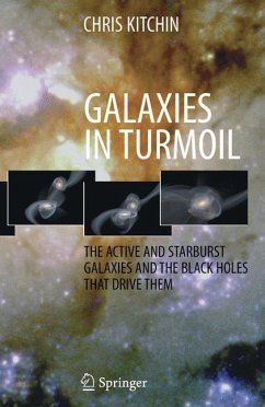 Galaxies in Turmoil - Kitchin, C. R.