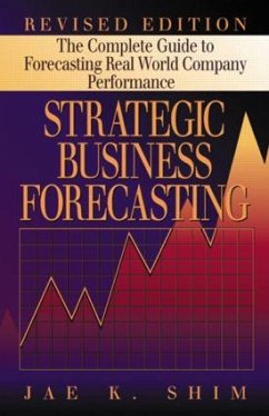 Strategic Business Forecasting - Shim, Jae K