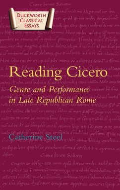 Reading Cicero - Steel, C E W