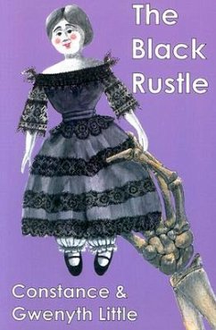 The Black Rustle - Little, Constance; Little, Gwenyth