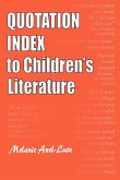 Quotation Index to Children's Literature