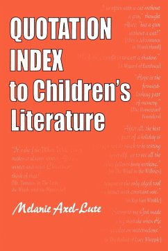 Quotation Index to Children's Literature - Axel-Lute, Melanie