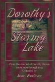 Dorothy's Stormy Lake: From the Journal of Dorothy Brown. Years 1930 Through 1932