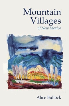 Mountain Villages of New Mexico - Bullock, Alice