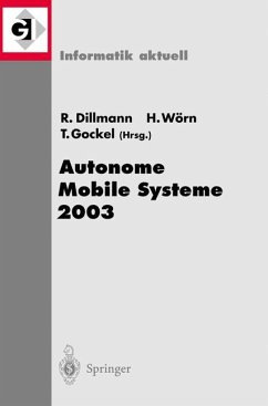 Autonome Mobile Systeme 2003 - Dillmann, Rüdiger / Wörn, Heinz / Gockel, Tilo (Hgg.)