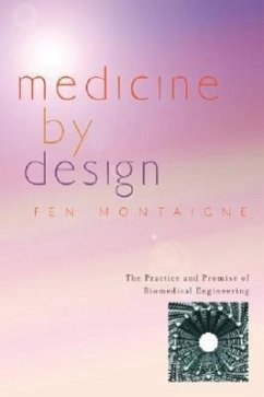 Medicine by Design - Montaigne, Fen