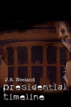 Presidential Timeline - Neeland, N.